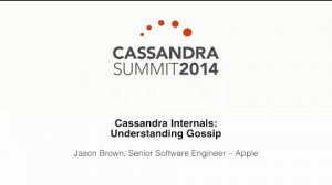 Embedded thumbnail for Apple Inc.: Cassandra Internals — Understanding Gossip